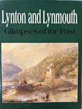 Lynton and Lynmouth: Glimpses