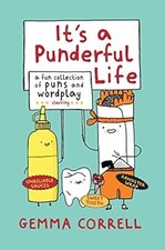 Its a Punderful Life: A fun collection of puns and wordplay, Correll, Gemma, Use