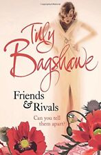 Friends and Rivals,Tilly Bagshawe