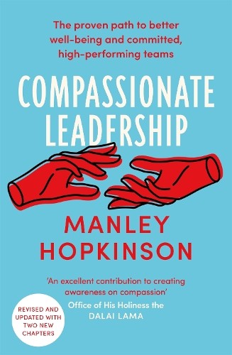 Compassionate leadership the - compassionate,