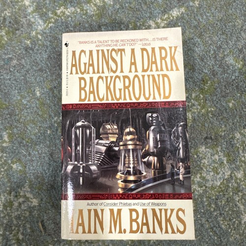 Iain banks against a dark - m.,