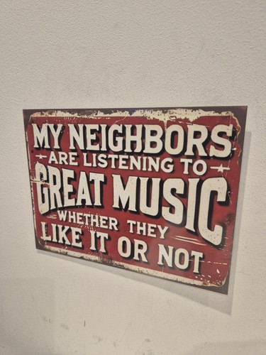 Neighbors are listening to - listening,
