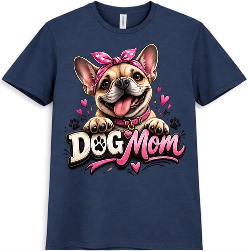 Dog mom french bulldog cute - dog,