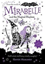 Mirabelle and the Magical Mayhem,Harriet Muncaster