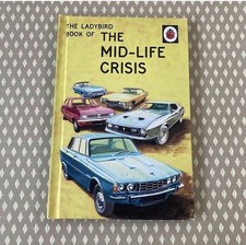 LADYBIRD THE MID-LIFE CRISIS