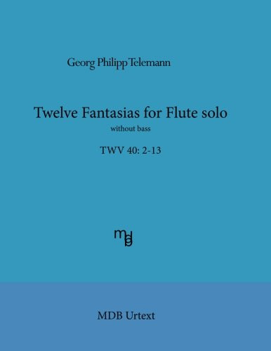Telemann twelve fantasias for - twelve,
