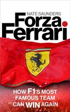 Forza Ferrari How F1’s Most