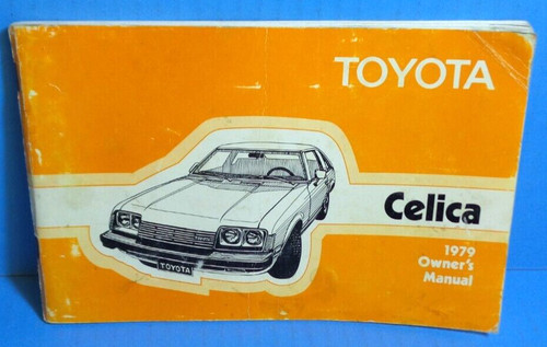 1979 toyota celica owners - celica,