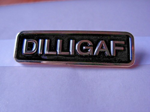 Dilligaf pin badge - badge., gold