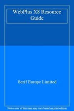 WebPlus X8 Resource Guide By