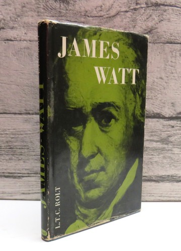 James watt rolt 1962 - james, by