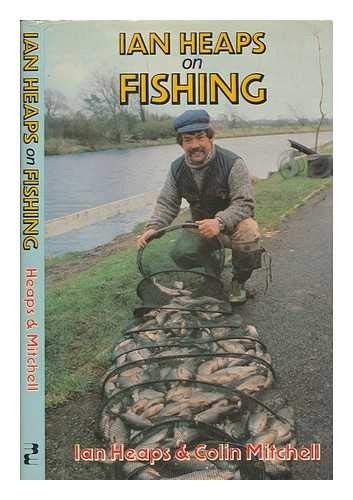 Ian heaps fishing - fishing,