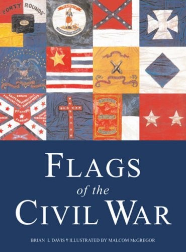 Flags the civil war - of, by
