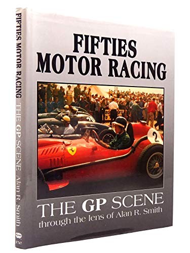 Fifties motor racing the - motor,