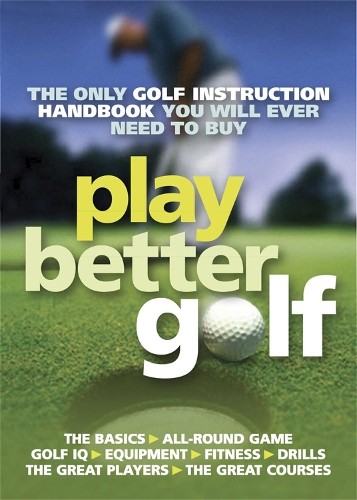 Play better golf the - better, only