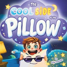 The Cool Side of the Pillow: A
