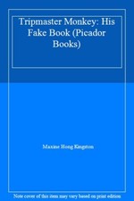 Tripmaster Monkey: His Fake