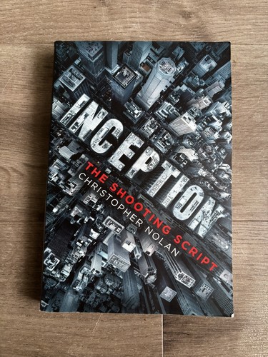 Inception the shooting script - inception,