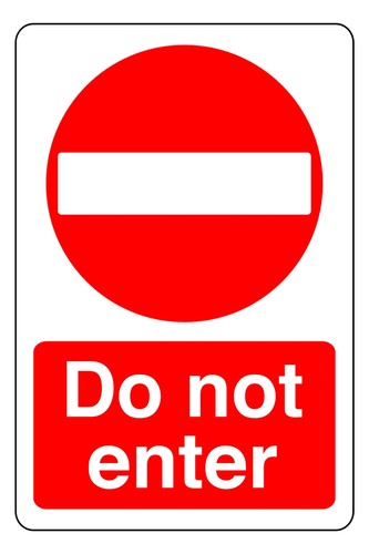 Not enter safety sign - do,