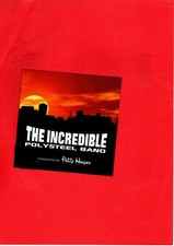 Polysteel Brass Band - The Incredible... - Philip Harper - 2008 CD