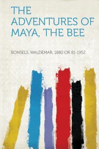The adventures maya - of, maya,