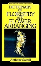 Dictionary of Floristry and