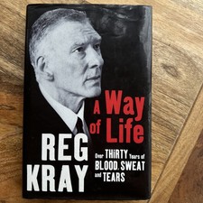 Reg Reggie Kray: A Way of Life