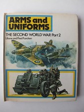 Arms and Uniforms: The Second