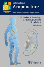 Color Atlas of Acupuncture: Body Point..., Kay Liebchen