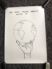 DAVID SHRIGLEY OBE "Do Not F*ck About With It" Limited Ed Poster