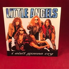 LITTLE ANGELS I Ain't Gonna Cry 1991 UK 7" vinyl Single Babylon's Burning 45