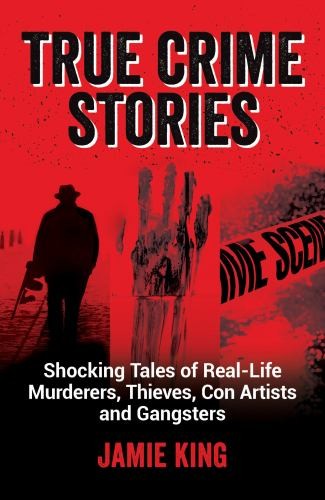 True crime stories - true, shocking