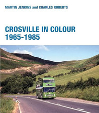 Crosville in Colour 1965 - 1985, Charles Roberts