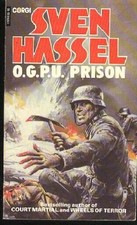 O. G. P. U. Prison, Hassel