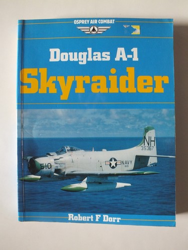 Douglas skyraider osprey - skyraider, (osprey