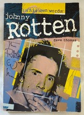 SEX PISTOLS - JOHN LYDON ( JOHNNY ROTTEN ) " SIGNED " IN HIS OWN WORDS - BOOK