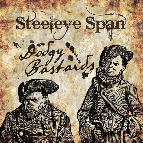 Steeleye span dodgy - span, :