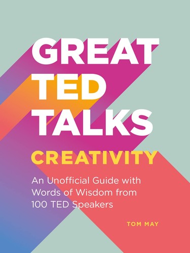 Great ted talks - great, creativity
