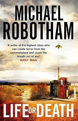 Life death robotham - or,