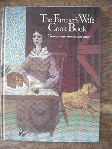 The farmer wife cook - the,