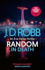 Random in Death: An Eve Dallas