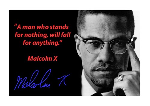 Malcolm quote a4 - malcolm,