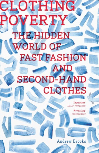 Clothing poverty the hidden - the,