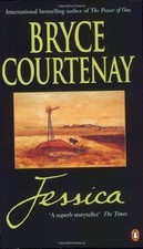 Jessica By Bryce Courtenay