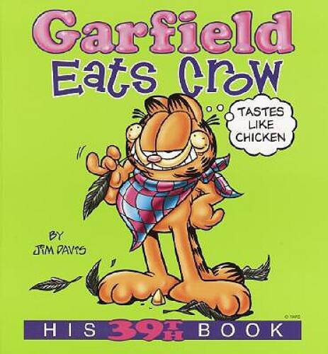 Garfield eats crow - eats, 39th