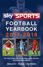 Sky Sports Football Yearbook 2017-2018 by Headline Book The Cheap Fast Free Post