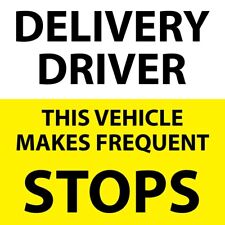 Delivery Driver Vehicle Makes Frequent Stops Vinyl Sticker Decal Car Vehicle
