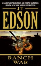 Ranch War by J. T. Edson -