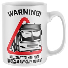 Warning Will Talk About Buses