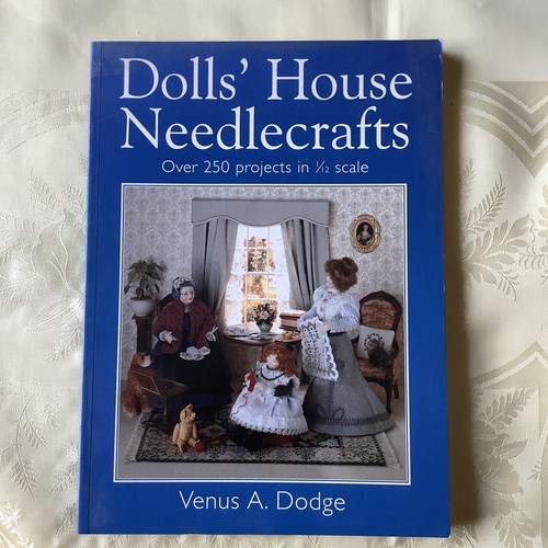 Dolls house needlecrafts - dolls,
